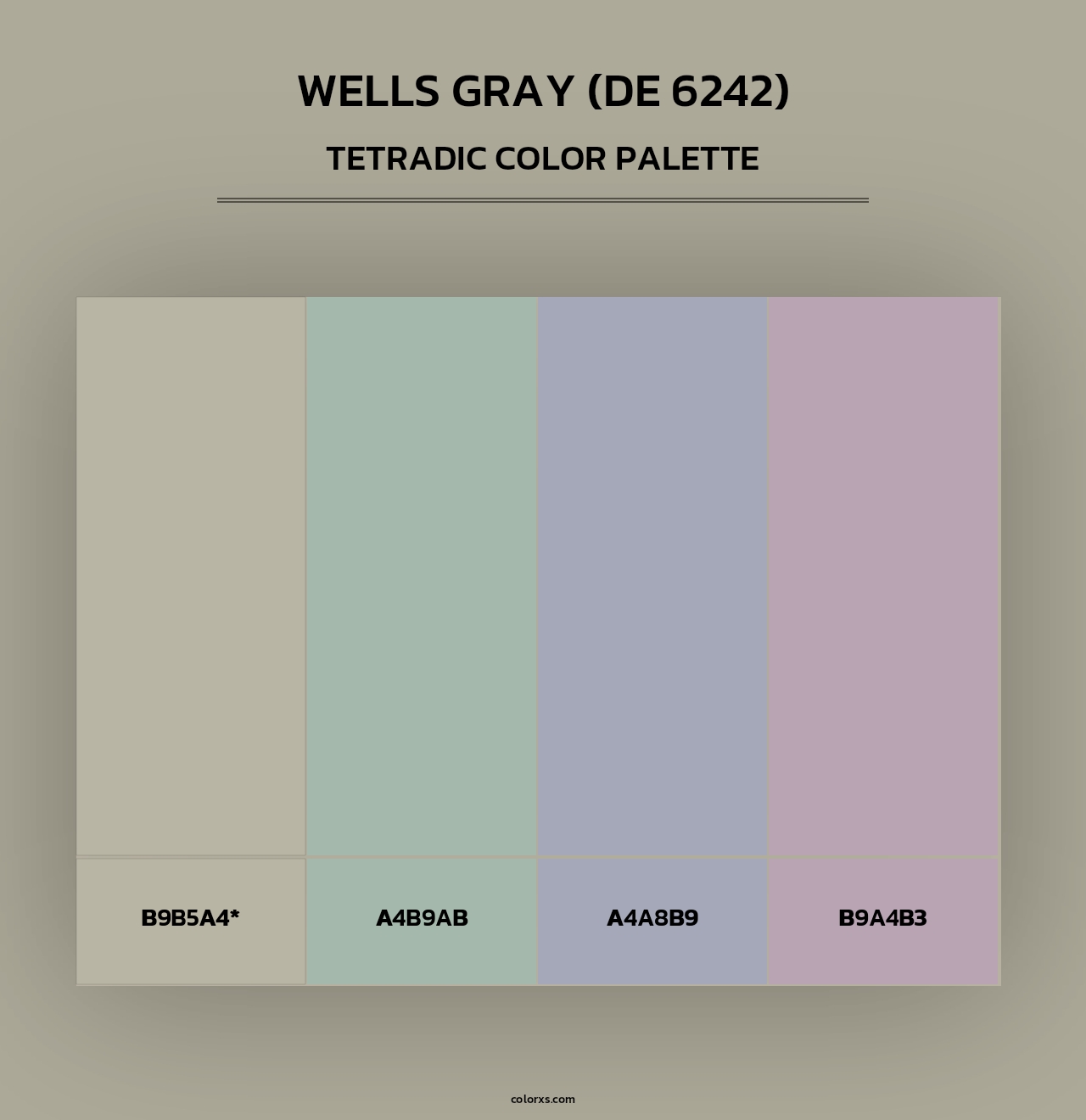 Wells Gray (DE 6242) - Tetradic Color Palette