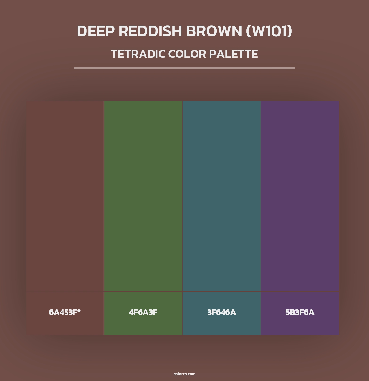 Deep Reddish Brown (W101) - Tetradic Color Palette