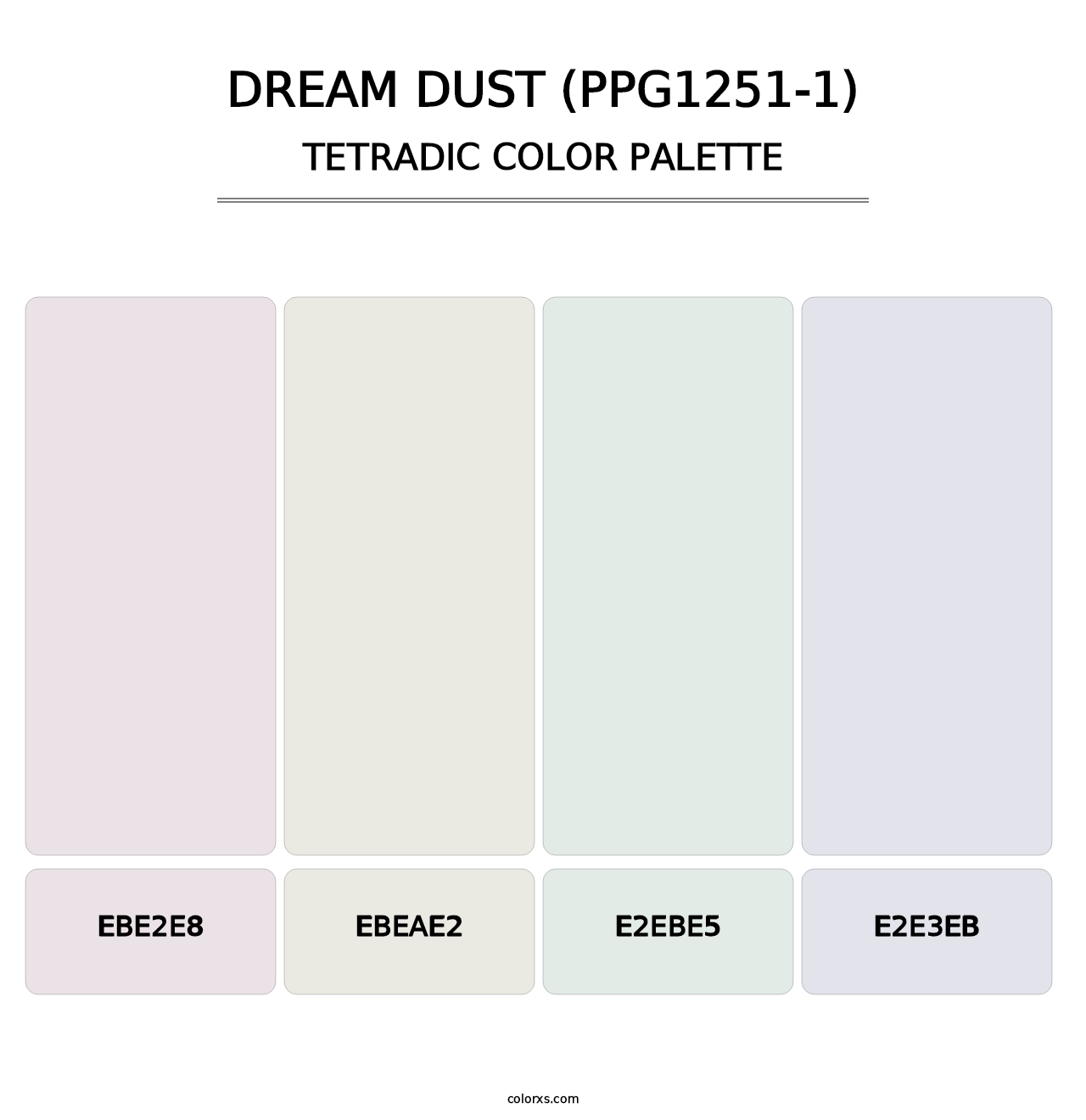 Dream Dust (PPG1251-1) - Tetradic Color Palette