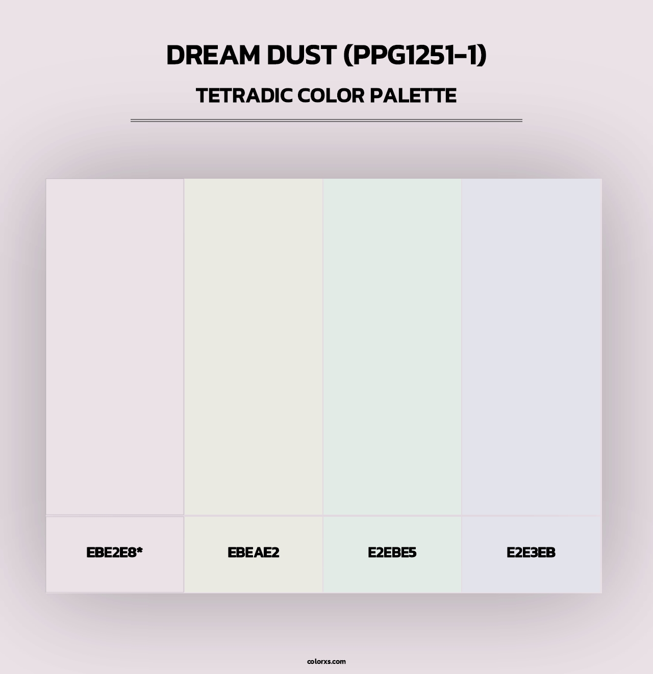 Dream Dust (PPG1251-1) - Tetradic Color Palette