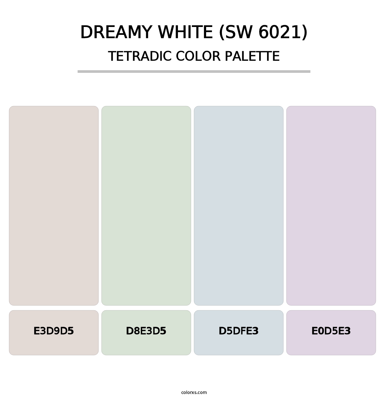 Dreamy White (SW 6021) - Tetradic Color Palette