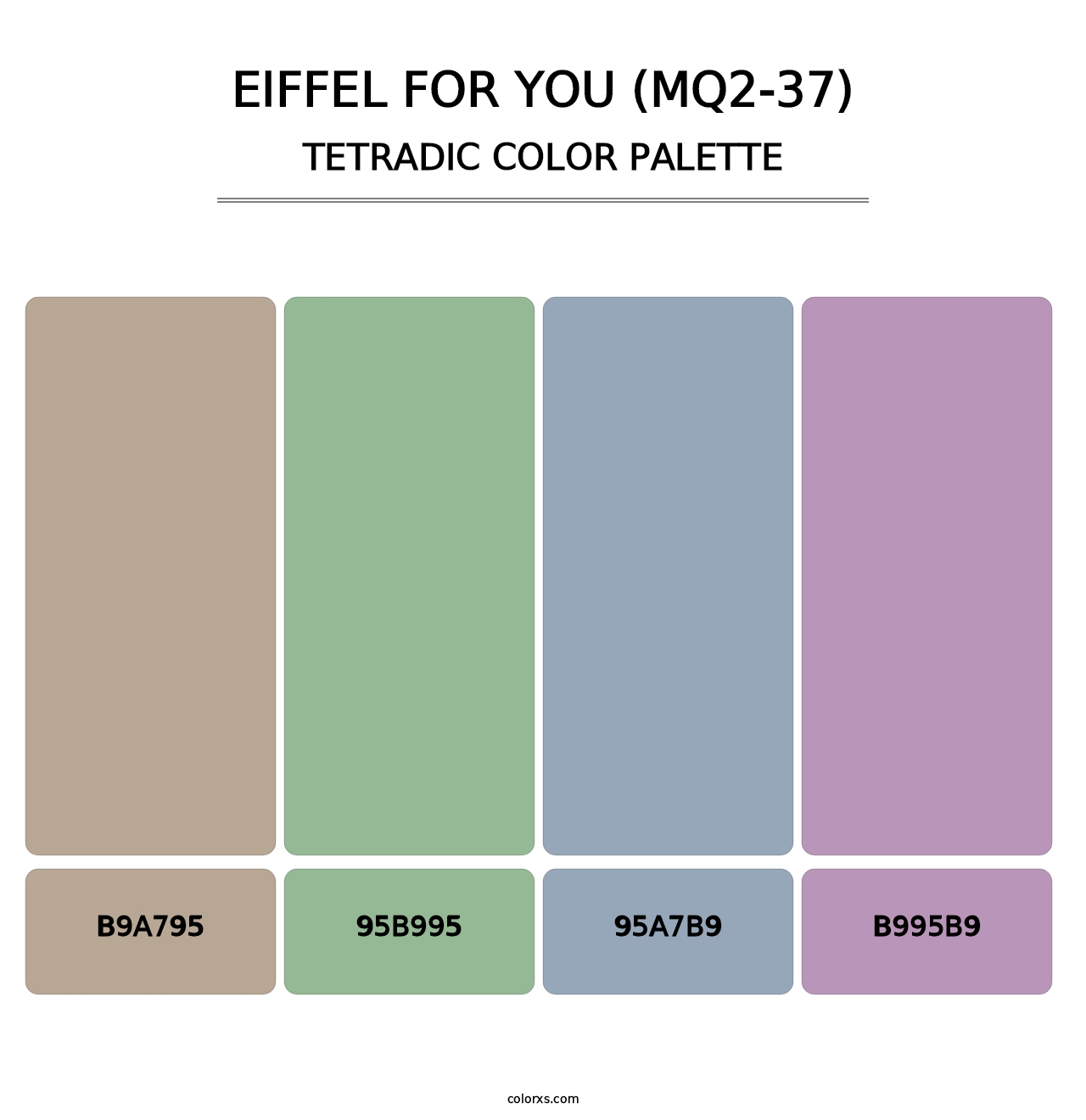 Eiffel For You (MQ2-37) - Tetradic Color Palette