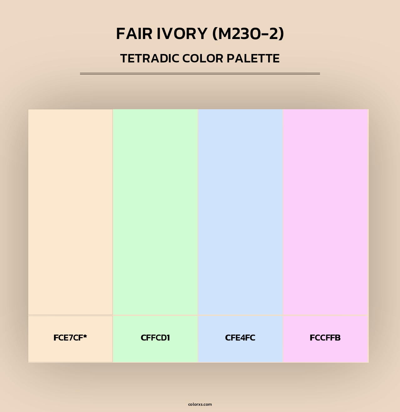 Fair Ivory (M230-2) - Tetradic Color Palette