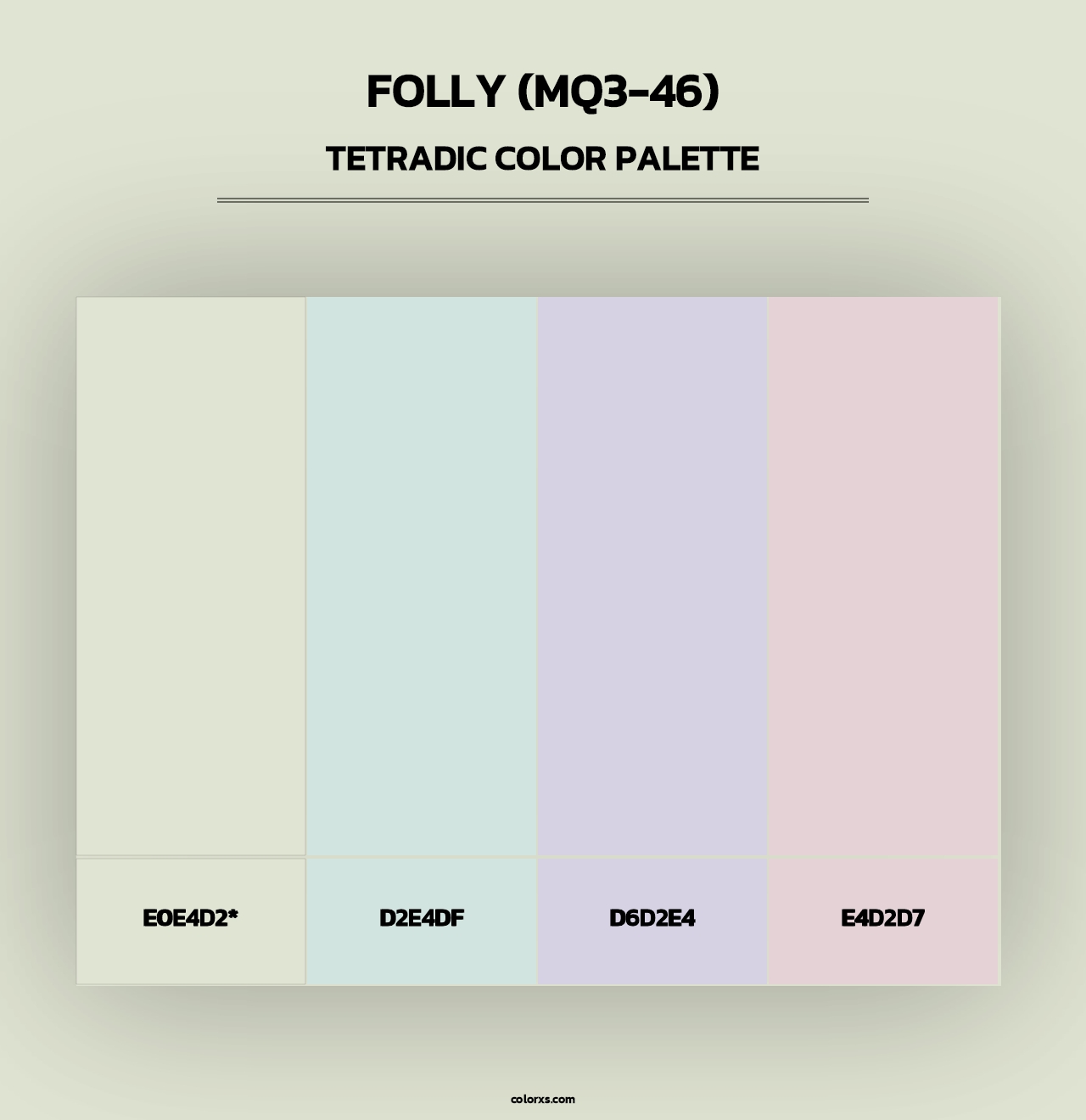 Folly (MQ3-46) - Tetradic Color Palette