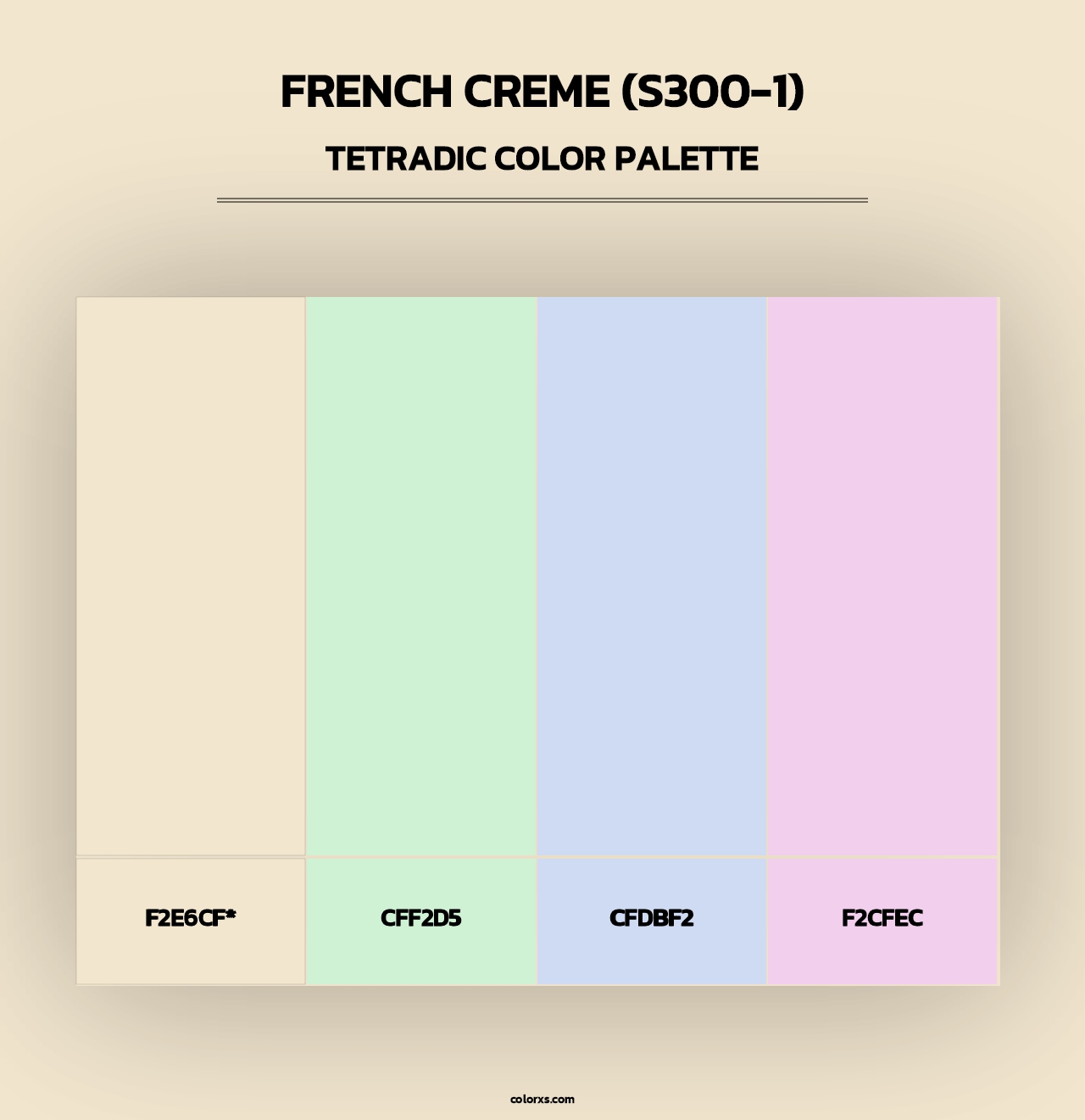 French Creme (S300-1) - Tetradic Color Palette