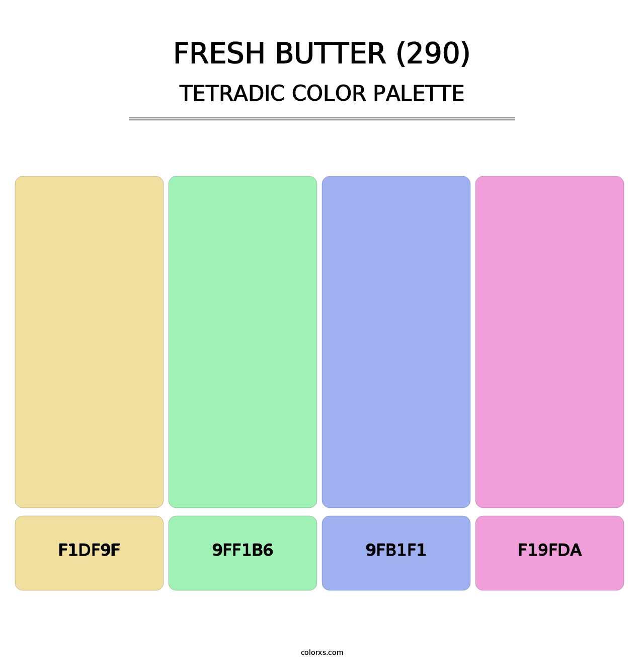 Fresh Butter (290) - Tetradic Color Palette