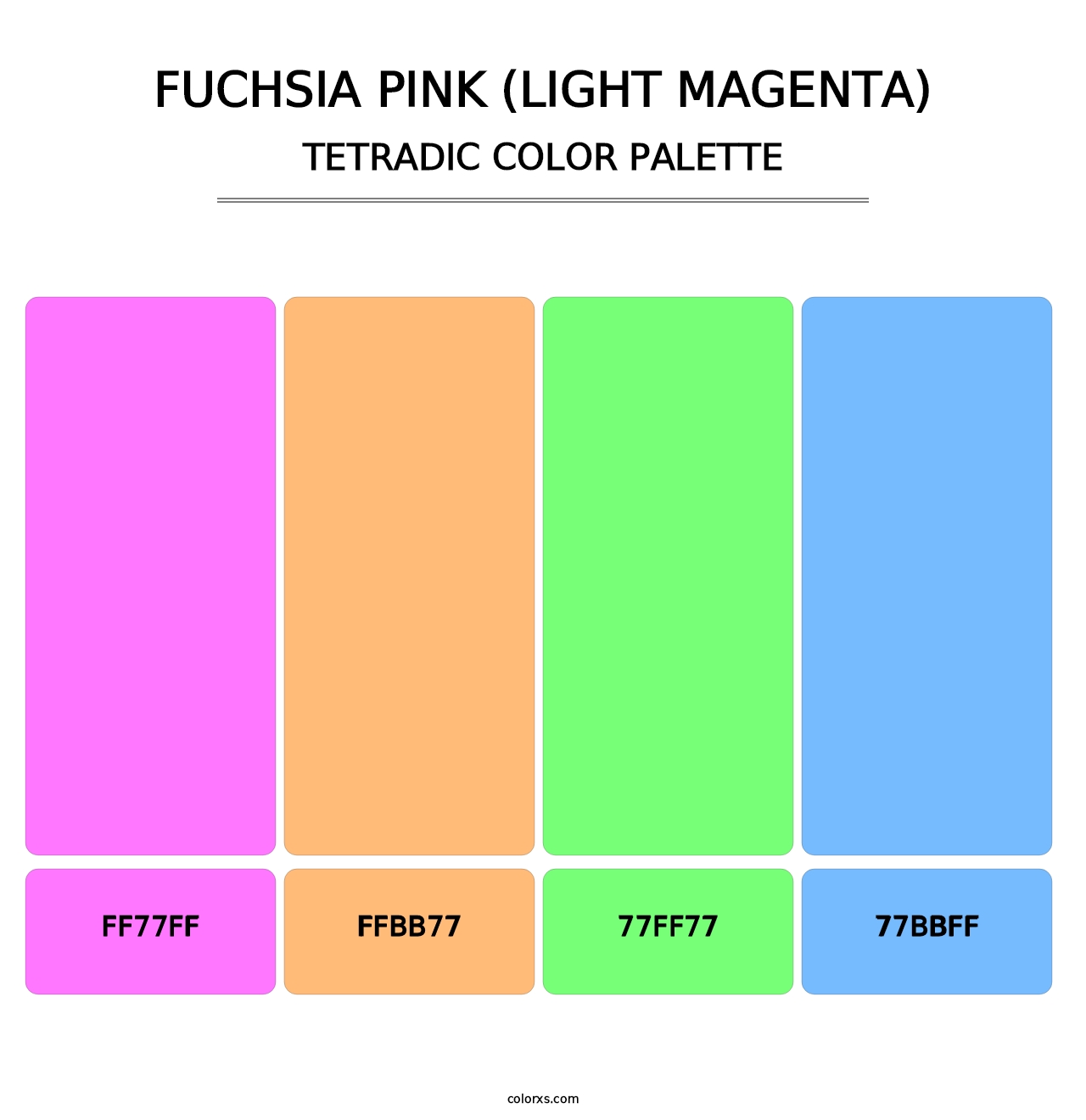 Fuchsia Pink (Light Magenta) - Tetradic Color Palette
