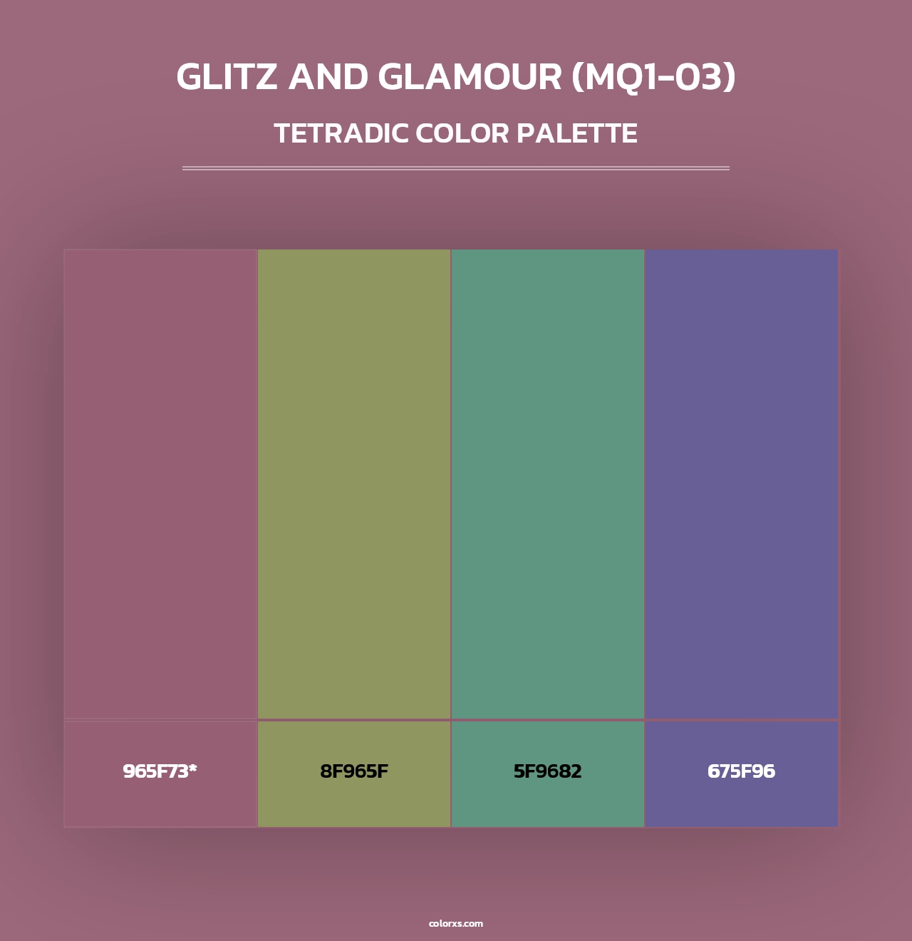 Glitz And Glamour (MQ1-03) - Tetradic Color Palette