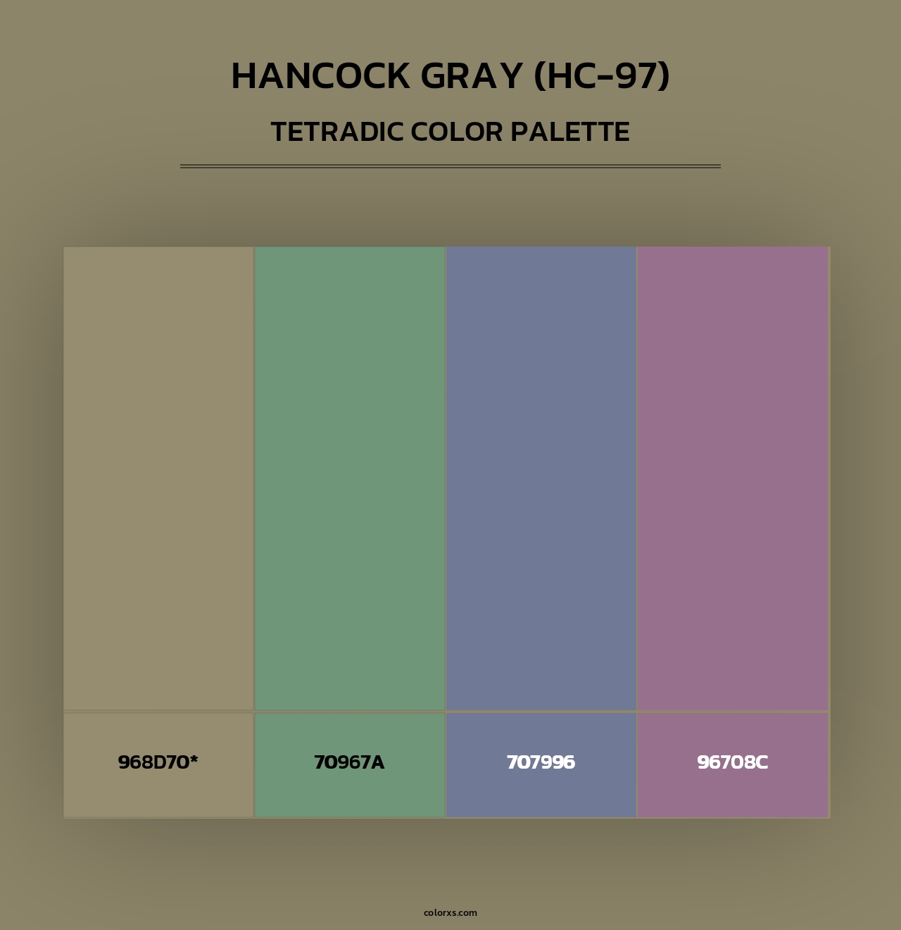 Hancock Gray (HC-97) - Tetradic Color Palette