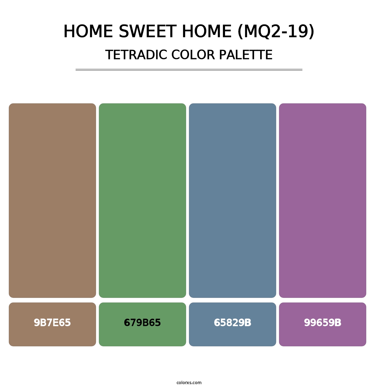 Home Sweet Home (MQ2-19) - Tetradic Color Palette