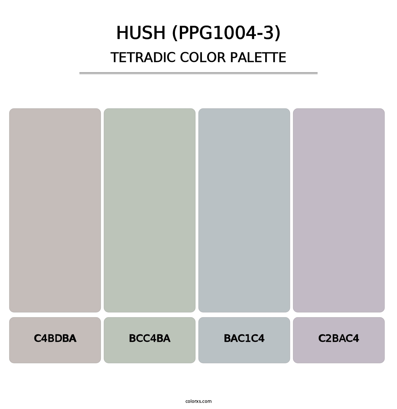 Hush (PPG1004-3) - Tetradic Color Palette