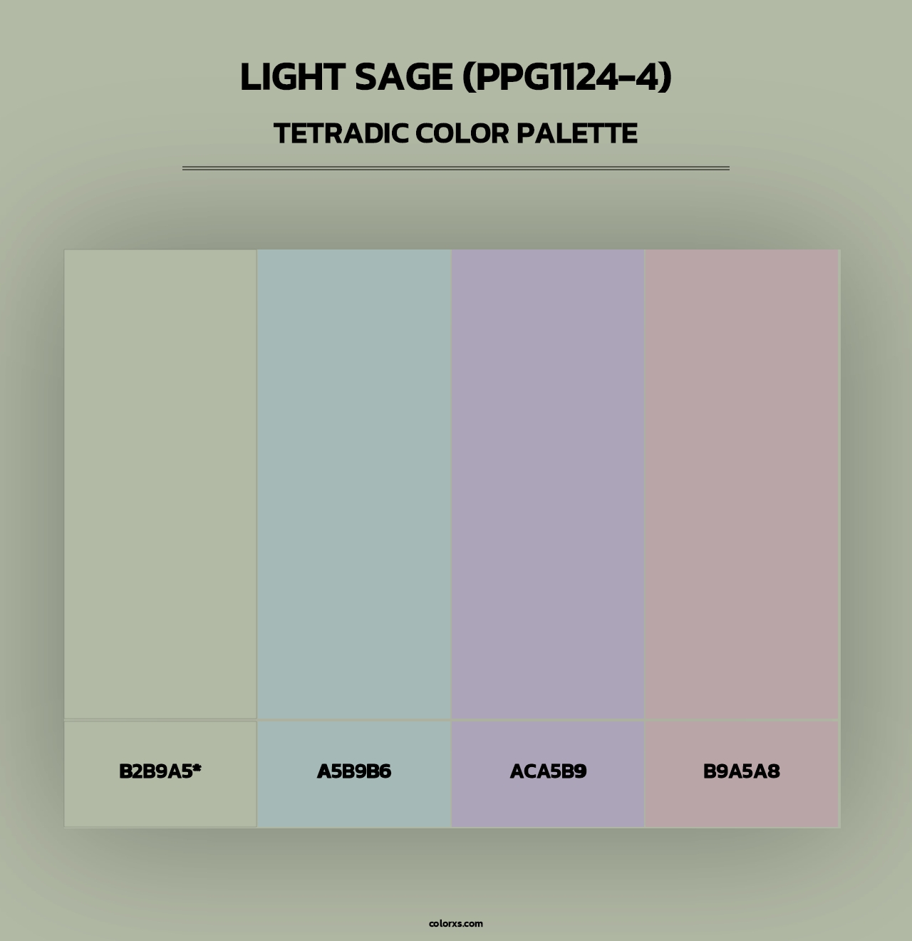 Light Sage (PPG1124-4) - Tetradic Color Palette