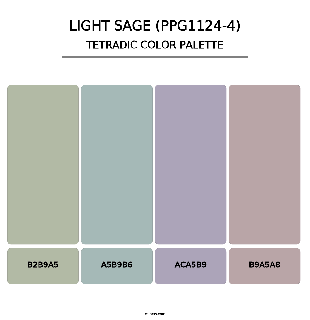 Light Sage (PPG1124-4) - Tetradic Color Palette