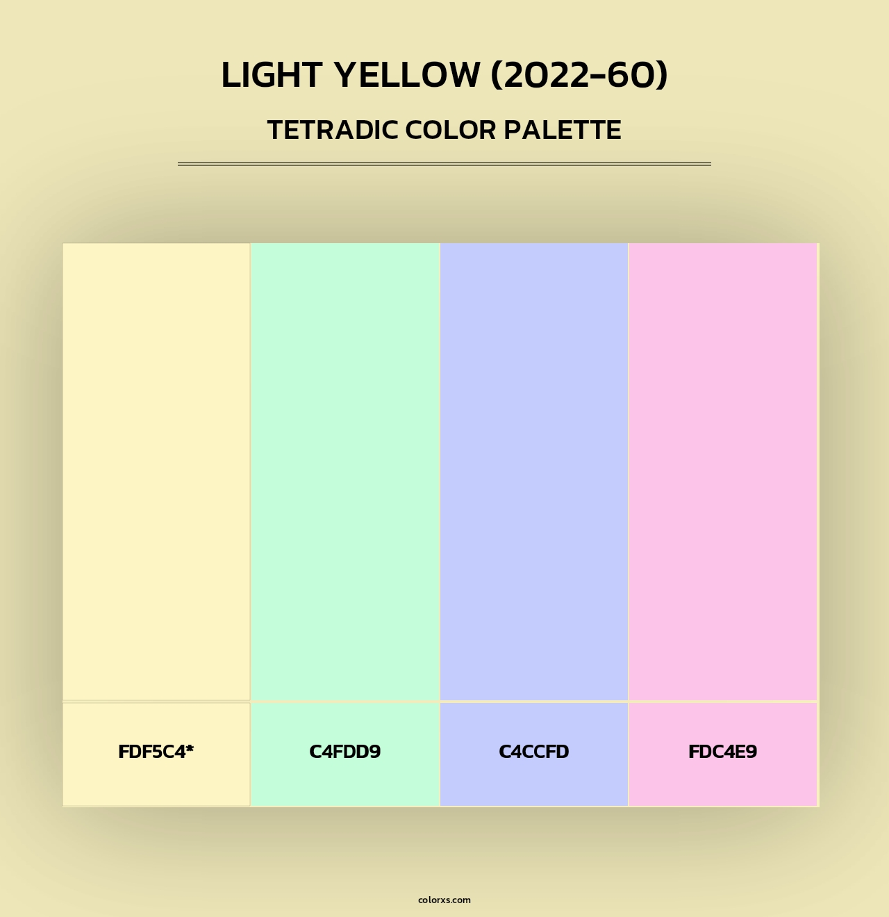 Light Yellow (2022-60) - Tetradic Color Palette