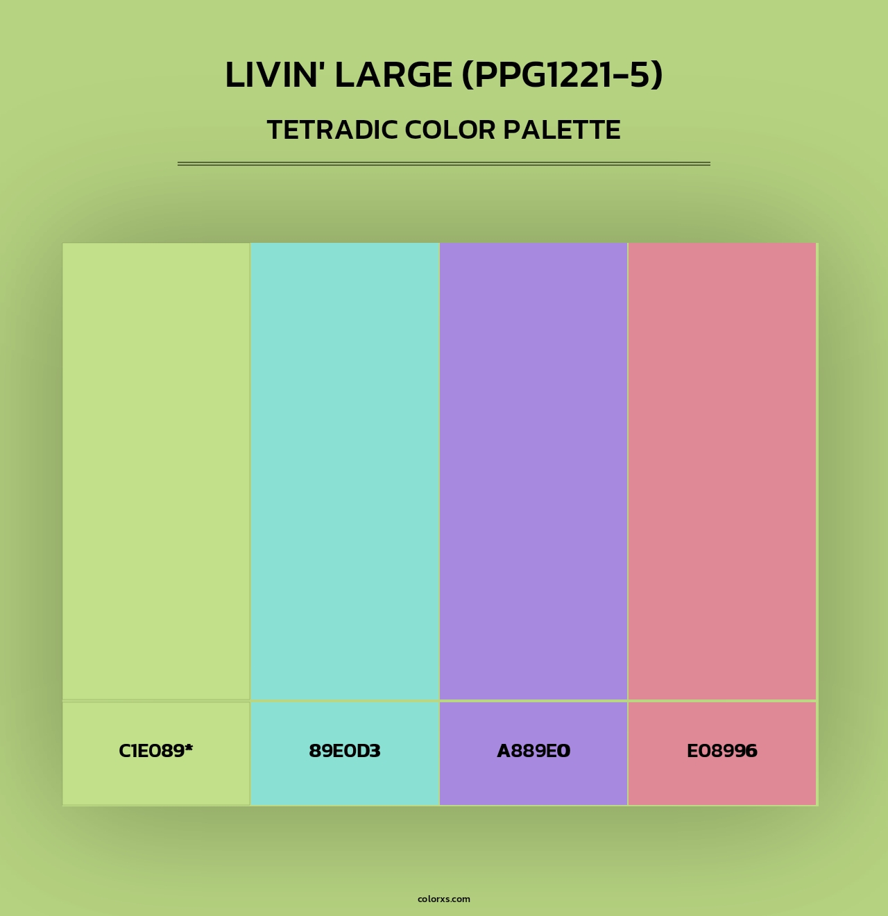 Livin' Large (PPG1221-5) - Tetradic Color Palette