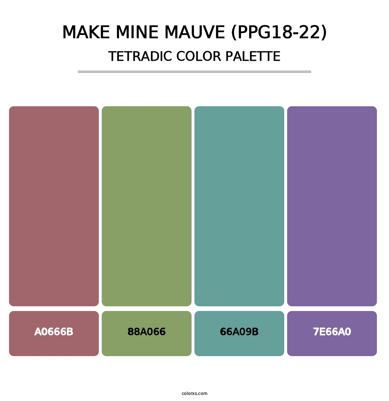 Make Mine Mauve (PPG18-22) - Tetradic Color Palette