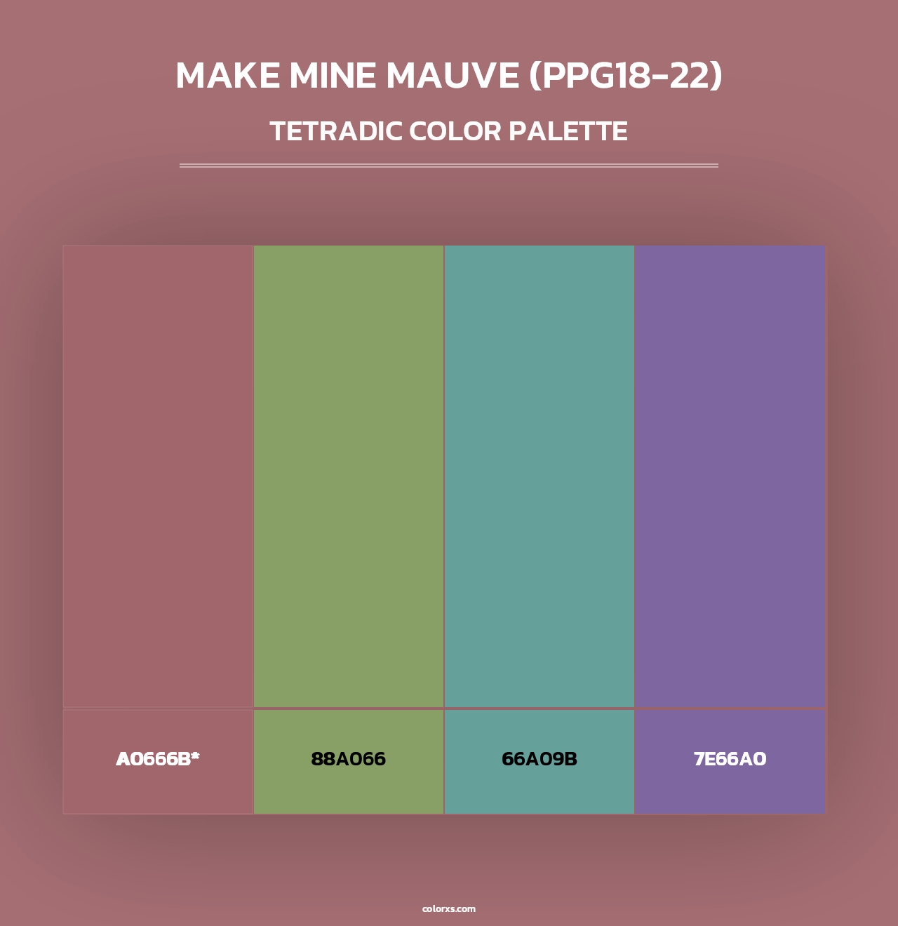 Make Mine Mauve (PPG18-22) - Tetradic Color Palette