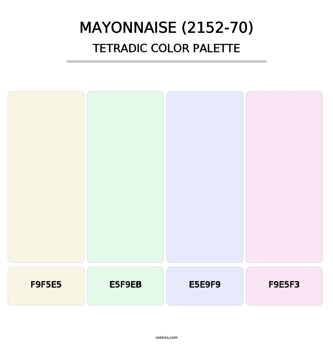 Mayonnaise (2152-70) - Tetradic Color Palette