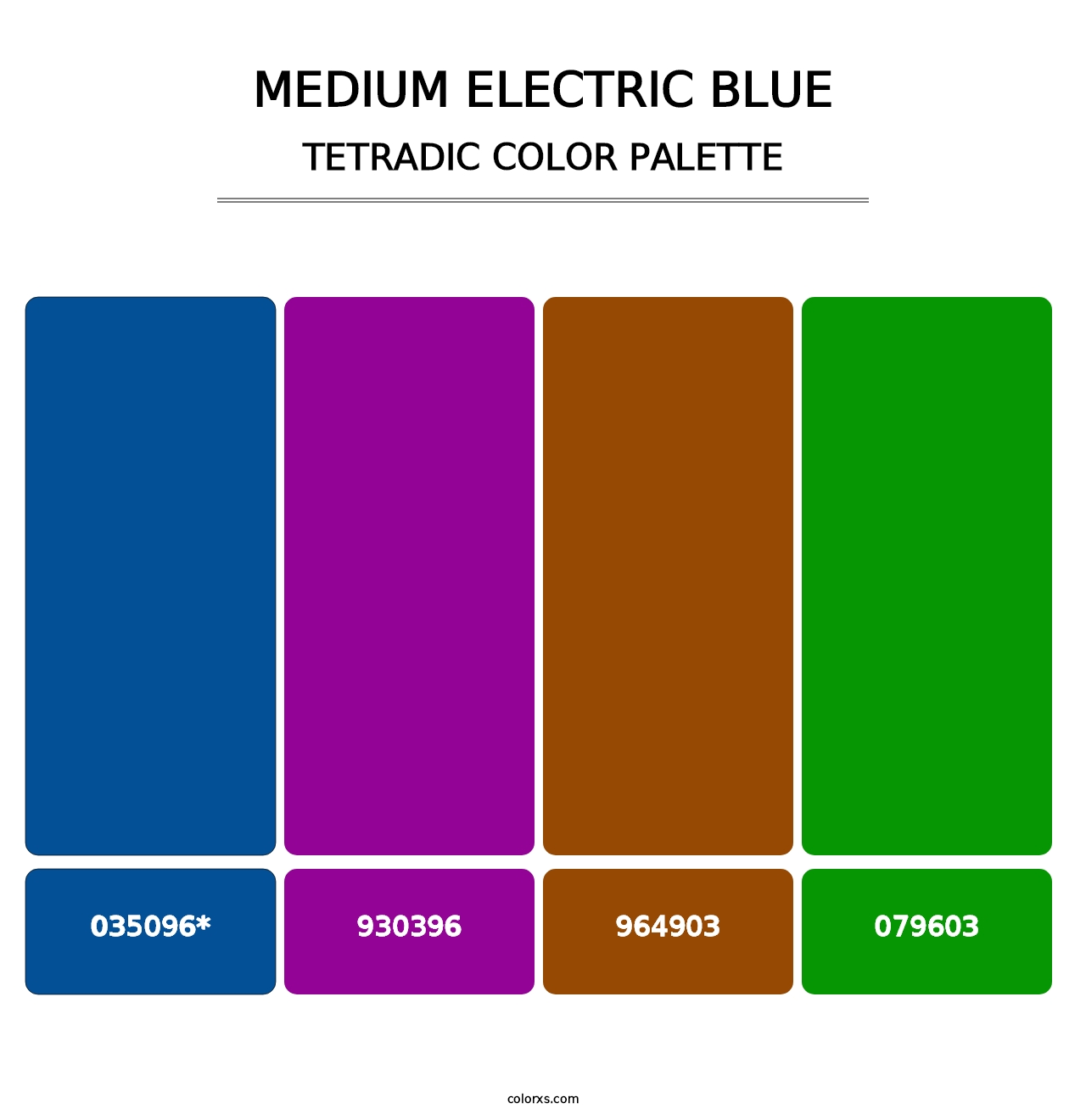 Medium Electric Blue - Tetradic Color Palette