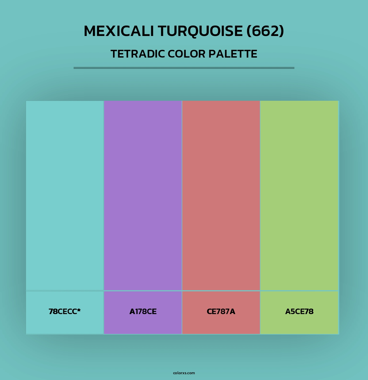 Mexicali Turquoise (662) - Tetradic Color Palette