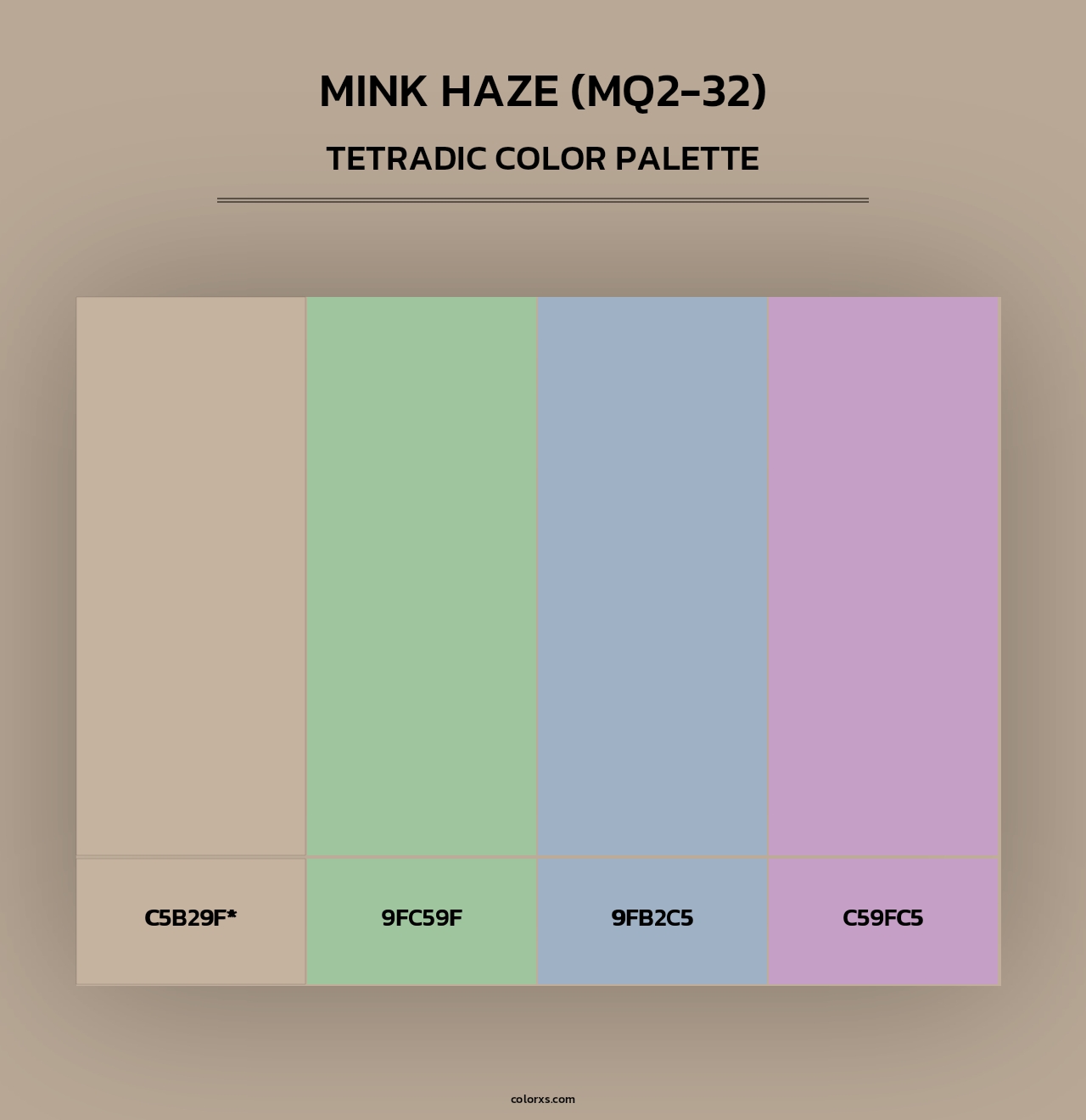 Mink Haze (MQ2-32) - Tetradic Color Palette