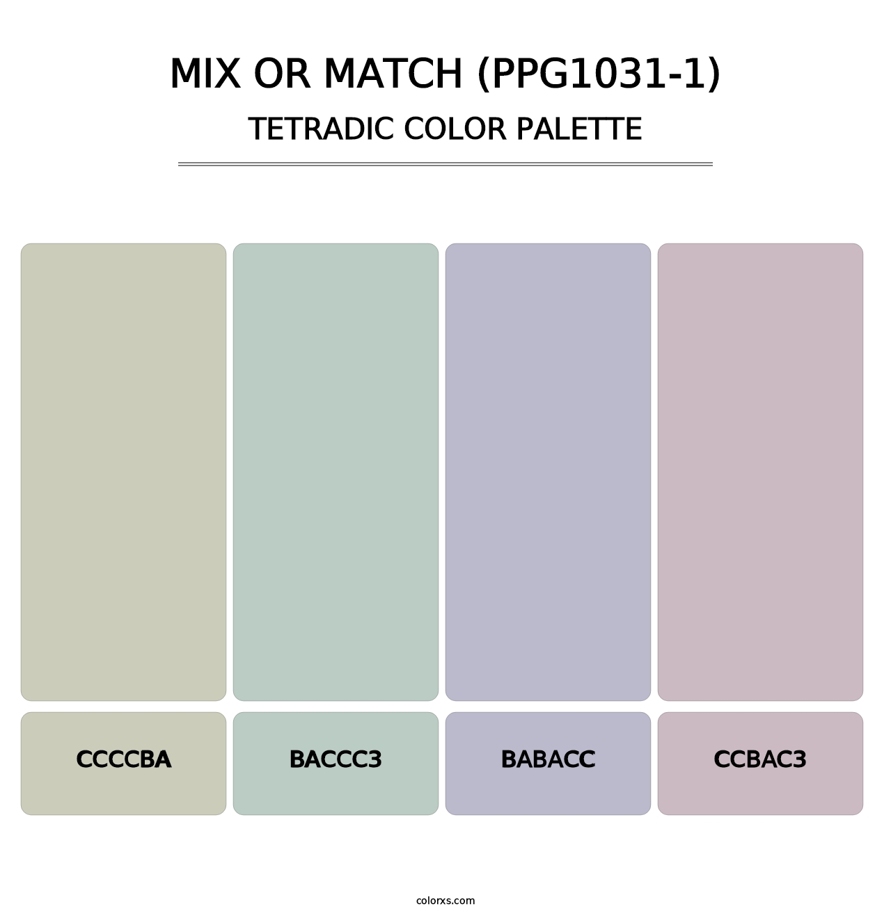 Mix Or Match (PPG1031-1) - Tetradic Color Palette