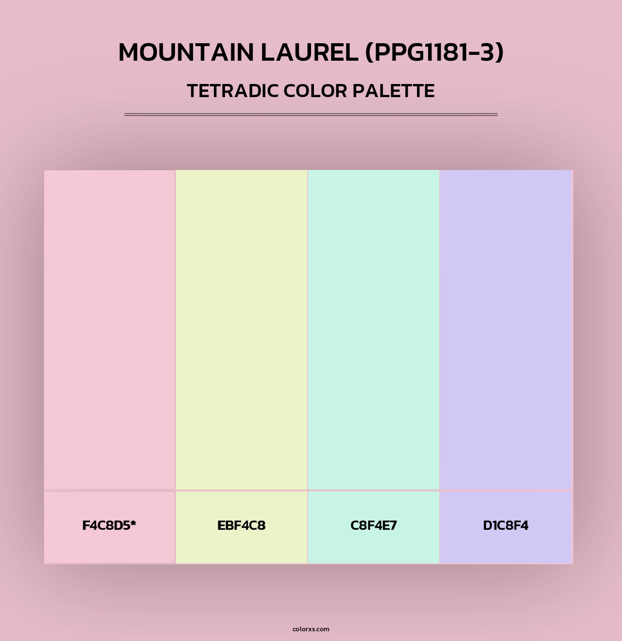 Mountain Laurel (PPG1181-3) - Tetradic Color Palette