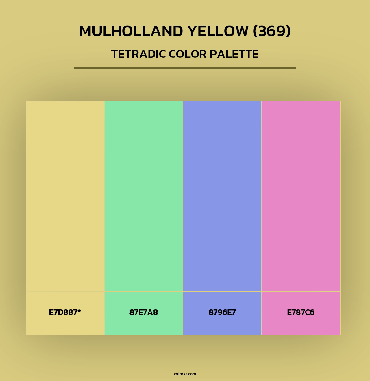 Mulholland Yellow (369) - Tetradic Color Palette