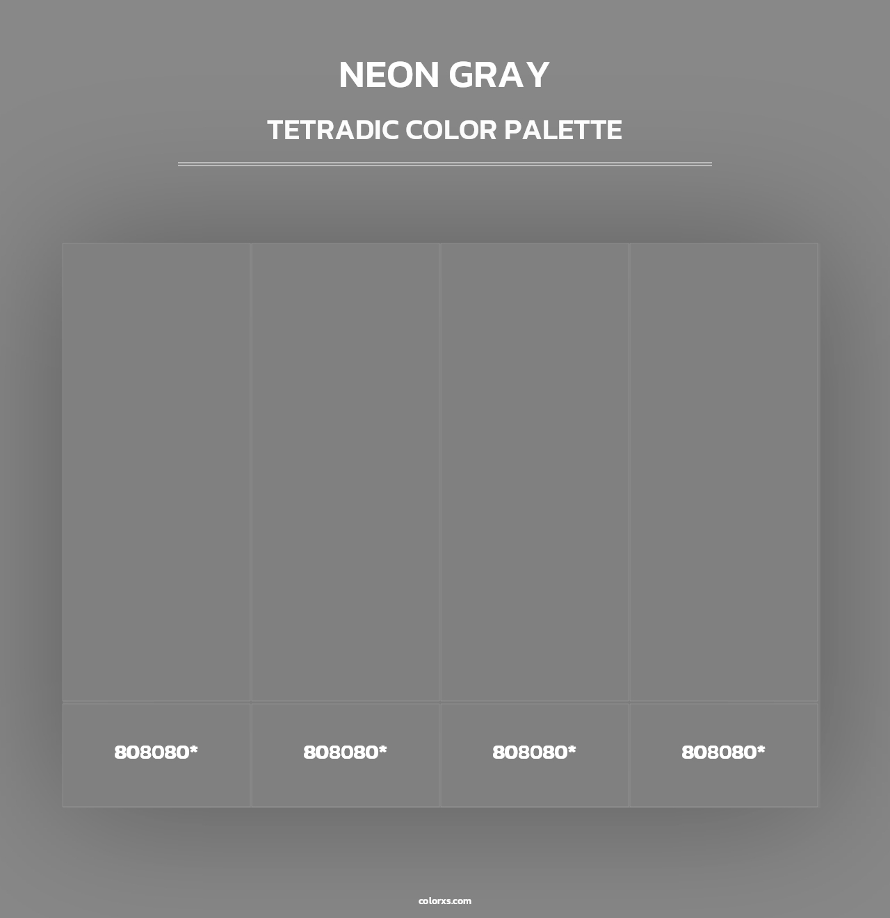 Neon Gray - Tetradic Color Palette