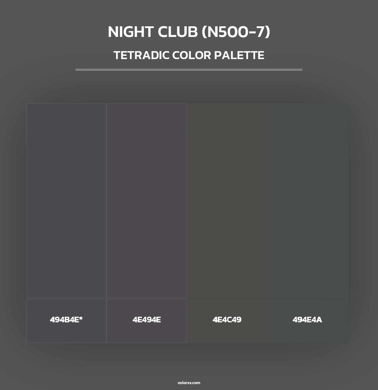 Night Club (N500-7) - Tetradic Color Palette