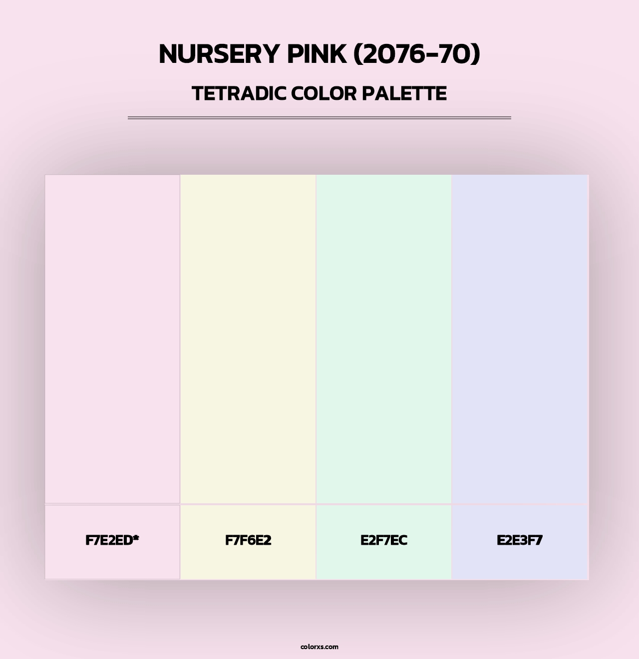 Nursery Pink (2076-70) - Tetradic Color Palette