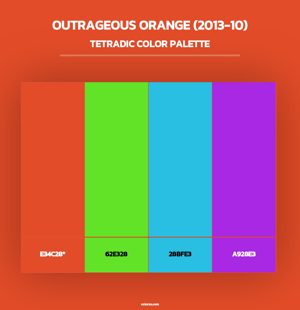 Outrageous Orange (2013-10) - Tetradic Color Palette