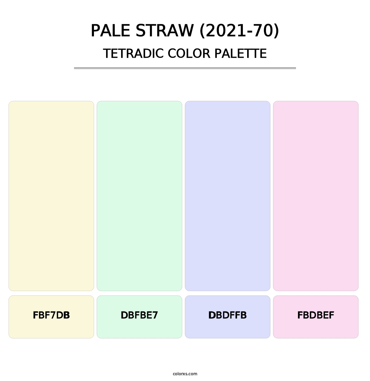 Pale Straw (2021-70) - Tetradic Color Palette