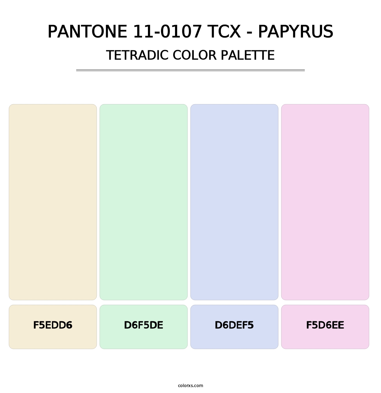 PANTONE 11-0107 TCX - Papyrus - Tetradic Color Palette