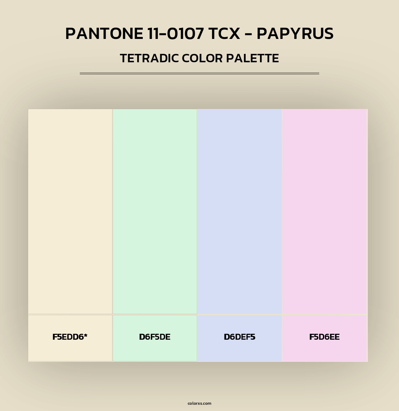 PANTONE 11-0107 TCX - Papyrus - Tetradic Color Palette