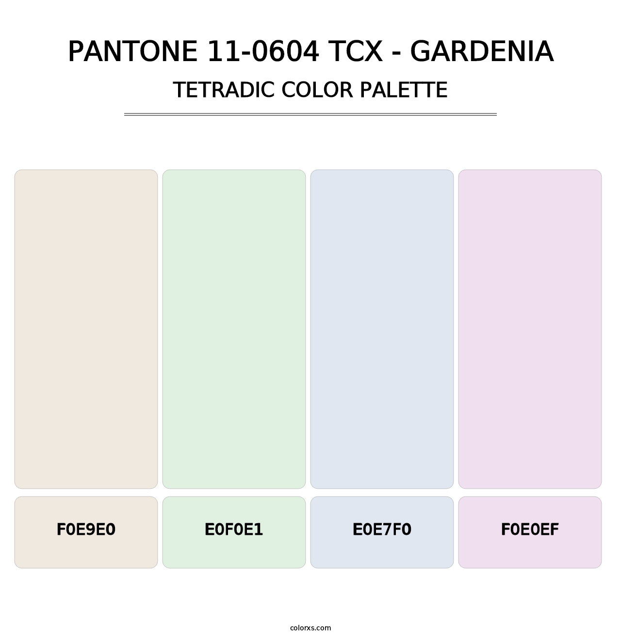 PANTONE 11-0604 TCX - Gardenia - Tetradic Color Palette