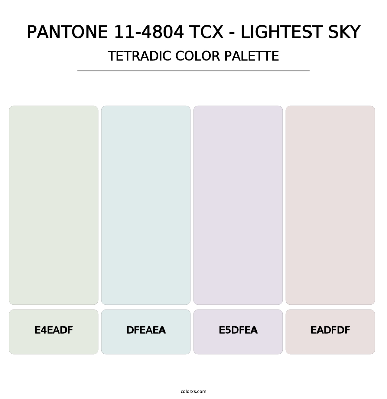 PANTONE 11-4804 TCX - Lightest Sky - Tetradic Color Palette