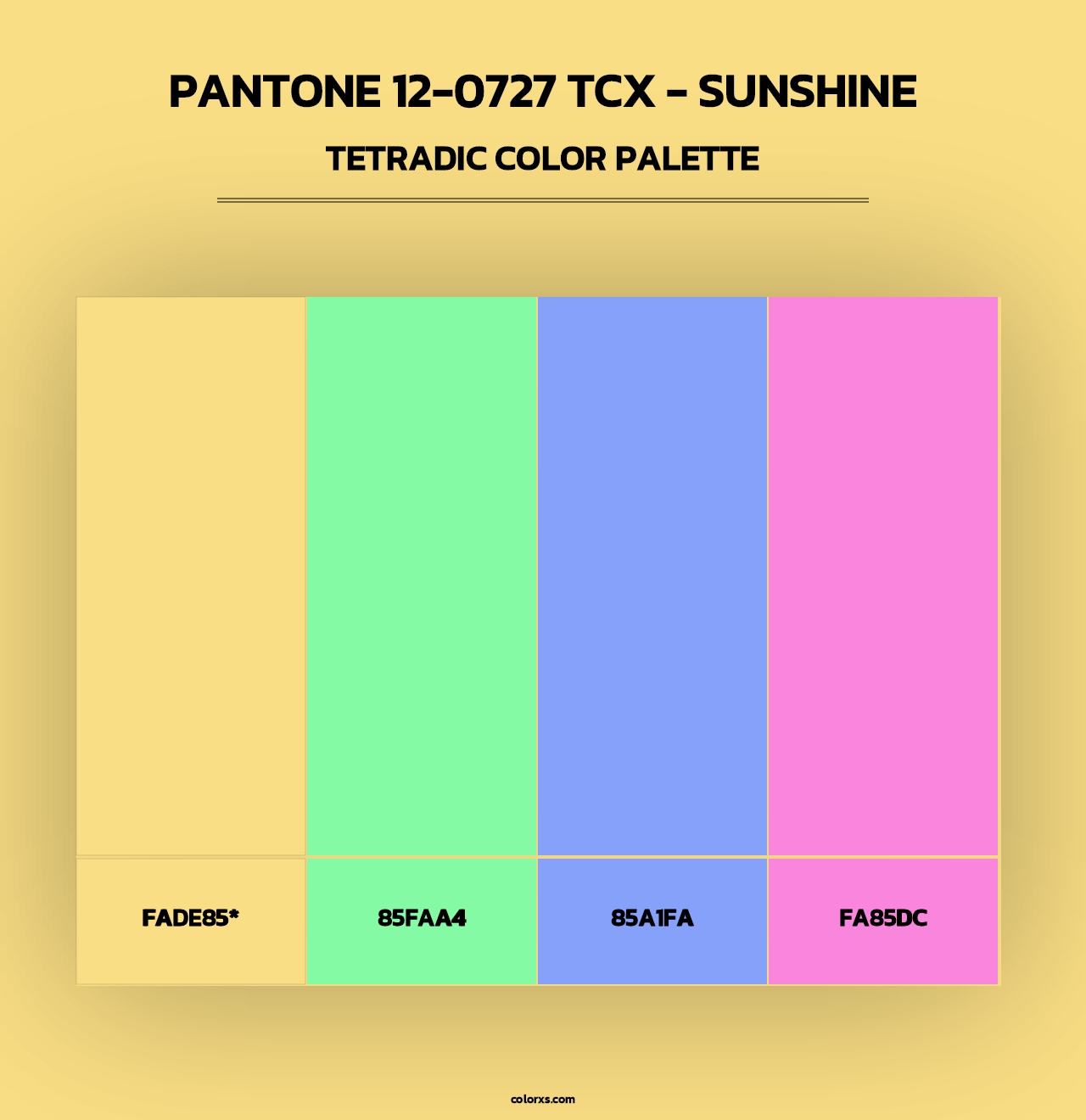 PANTONE 12-0727 TCX - Sunshine - Tetradic Color Palette