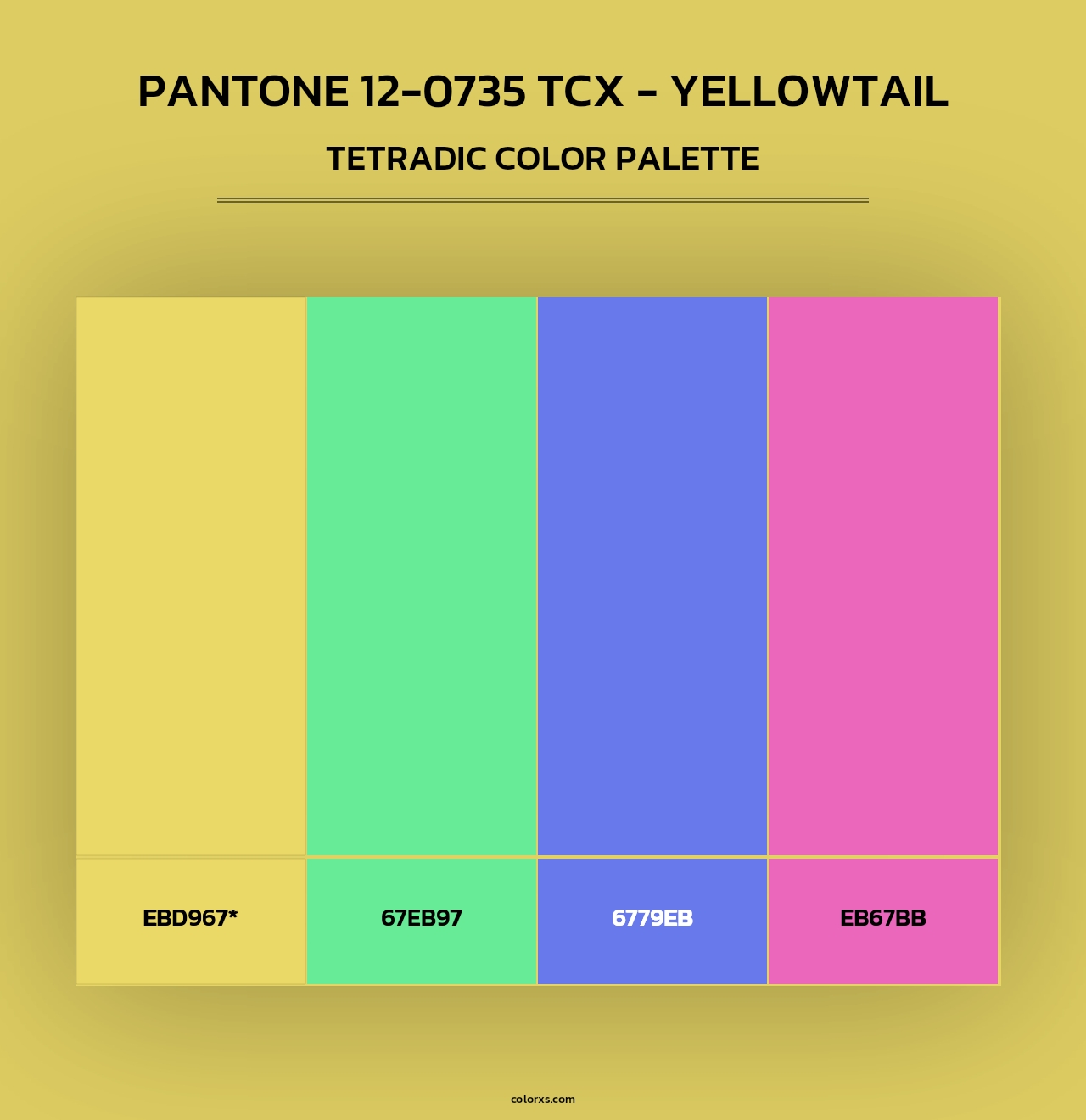 PANTONE 12-0735 TCX - Yellowtail - Tetradic Color Palette
