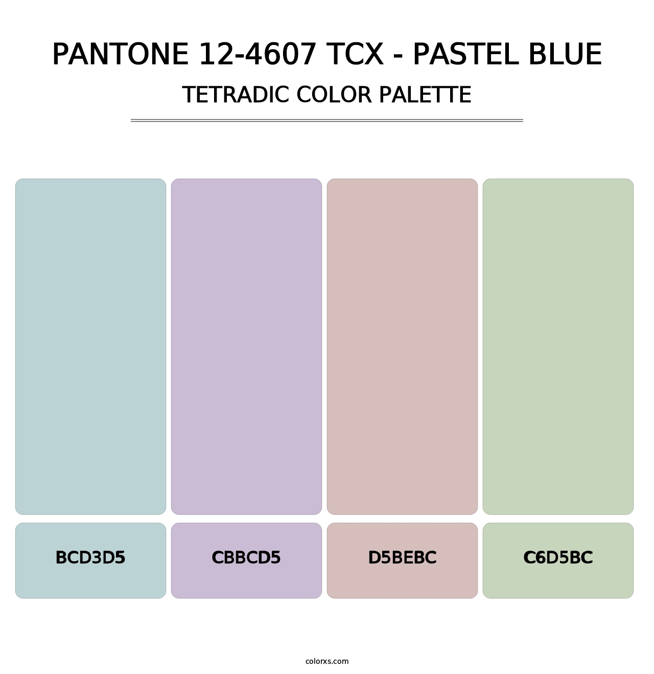 PANTONE 12-4607 TCX - Pastel Blue - Tetradic Color Palette