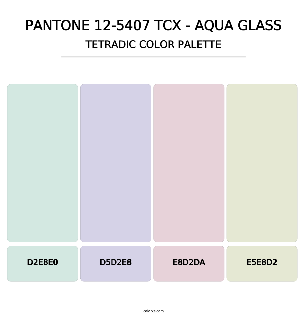 PANTONE 12-5407 TCX - Aqua Glass - Tetradic Color Palette