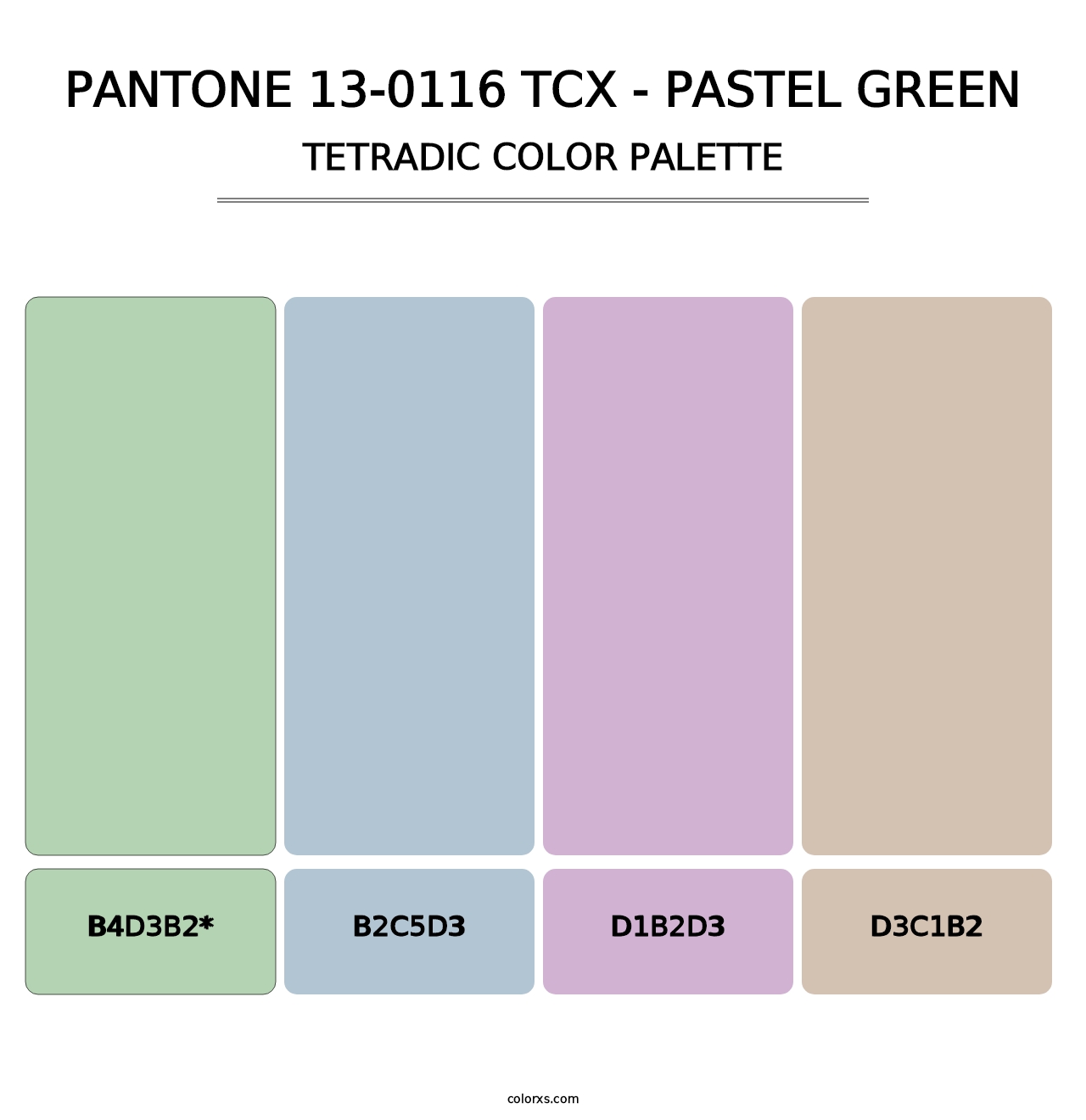 PANTONE 13-0116 TCX - Pastel Green - Tetradic Color Palette