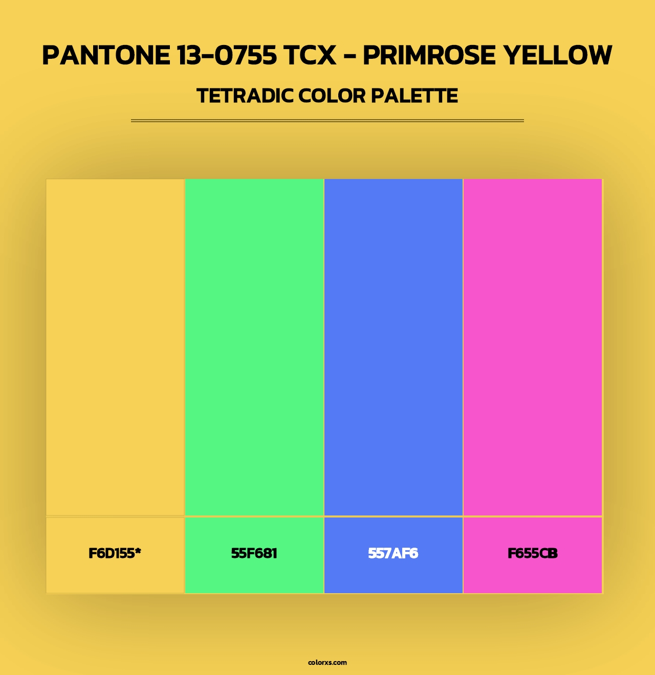 PANTONE 13-0755 TCX - Primrose Yellow - Tetradic Color Palette