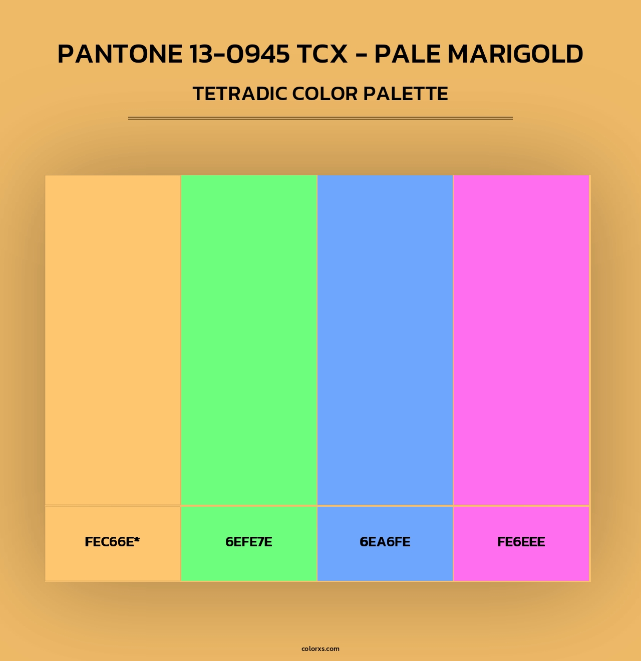 PANTONE 13-0945 TCX - Pale Marigold - Tetradic Color Palette