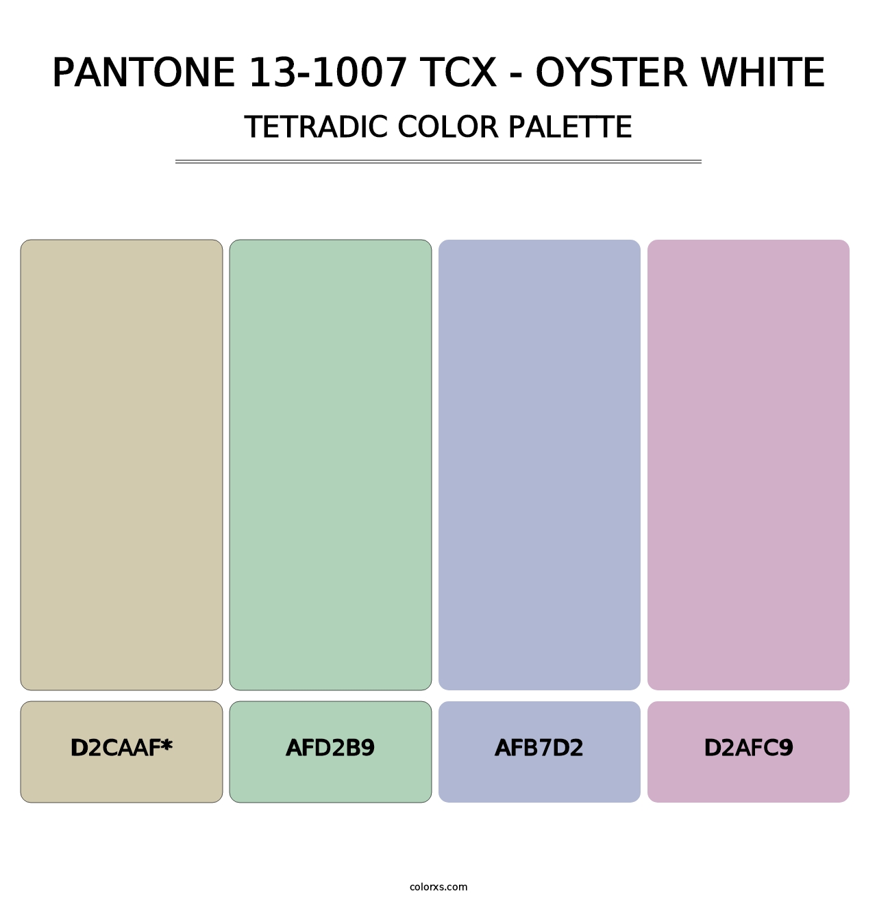 PANTONE 13-1007 TCX - Oyster White - Tetradic Color Palette