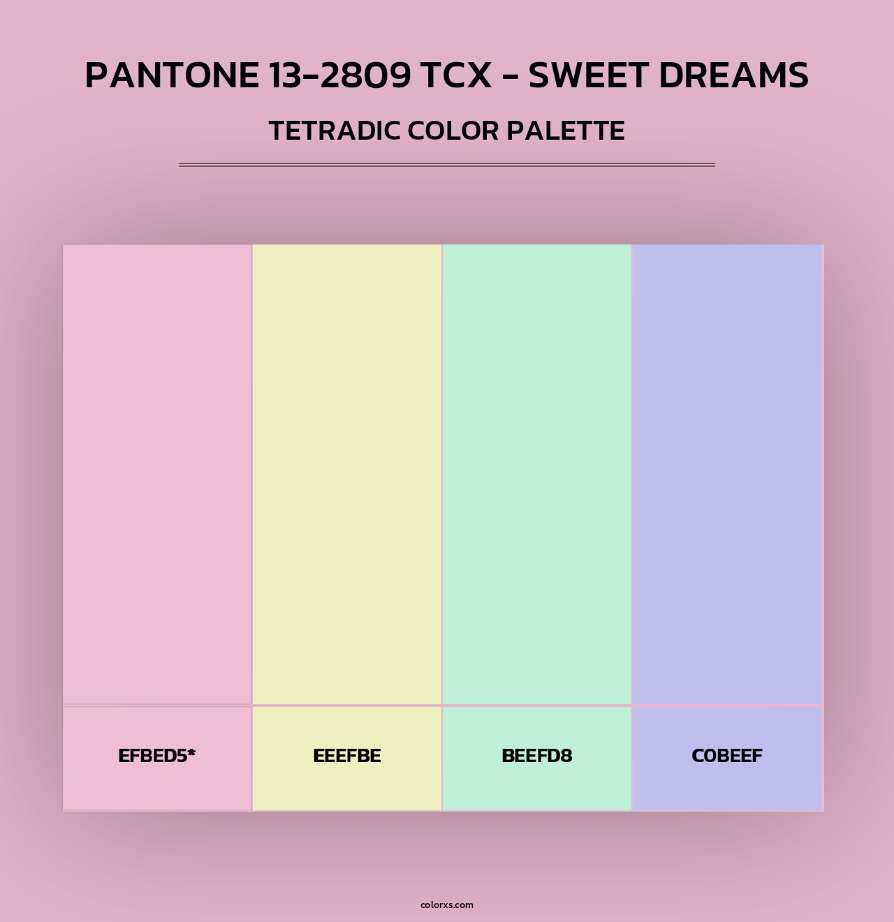 Pantone 13-2809 TCX - Sweet Dreams - Tetradic Color Palette