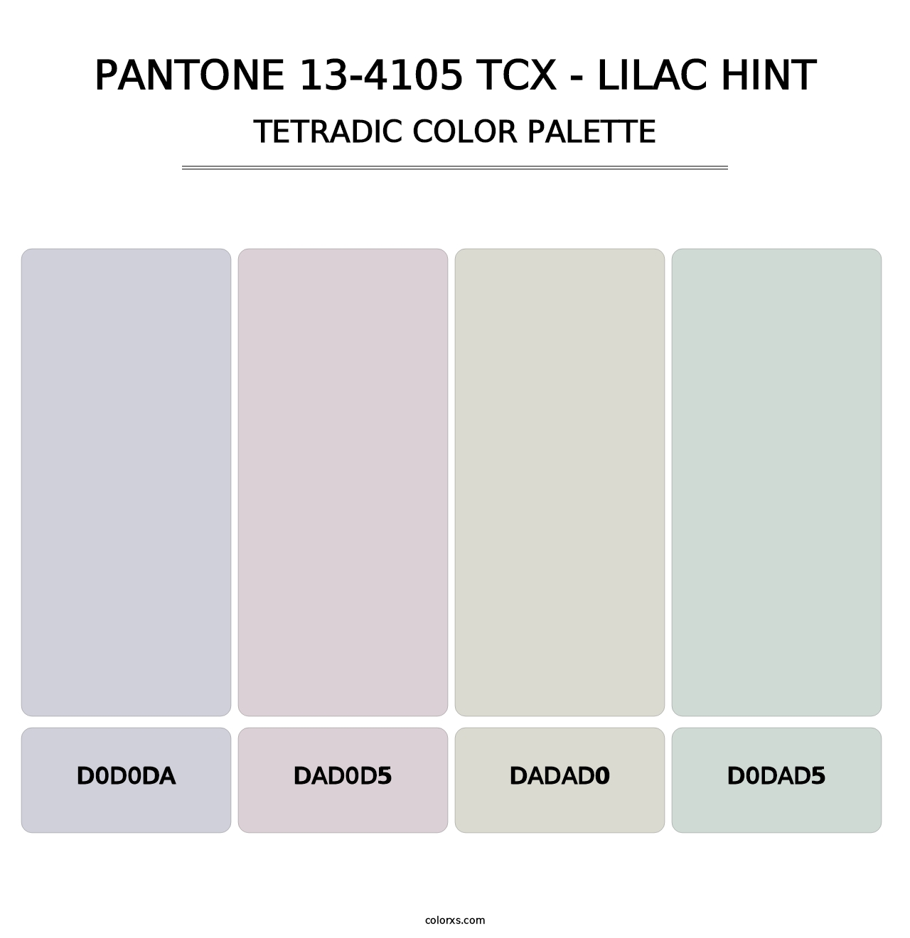PANTONE 13-4105 TCX - Lilac Hint - Tetradic Color Palette