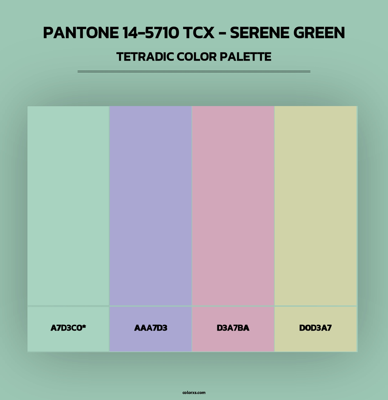 Pantone 14-5710 TCX - Serene Green - Tetradic Color Palette