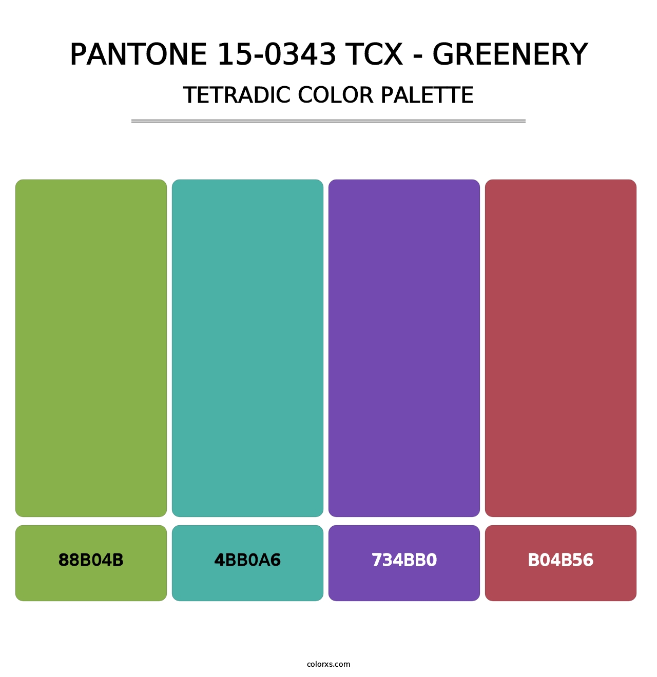 PANTONE 15-0343 TCX - Greenery - Tetradic Color Palette