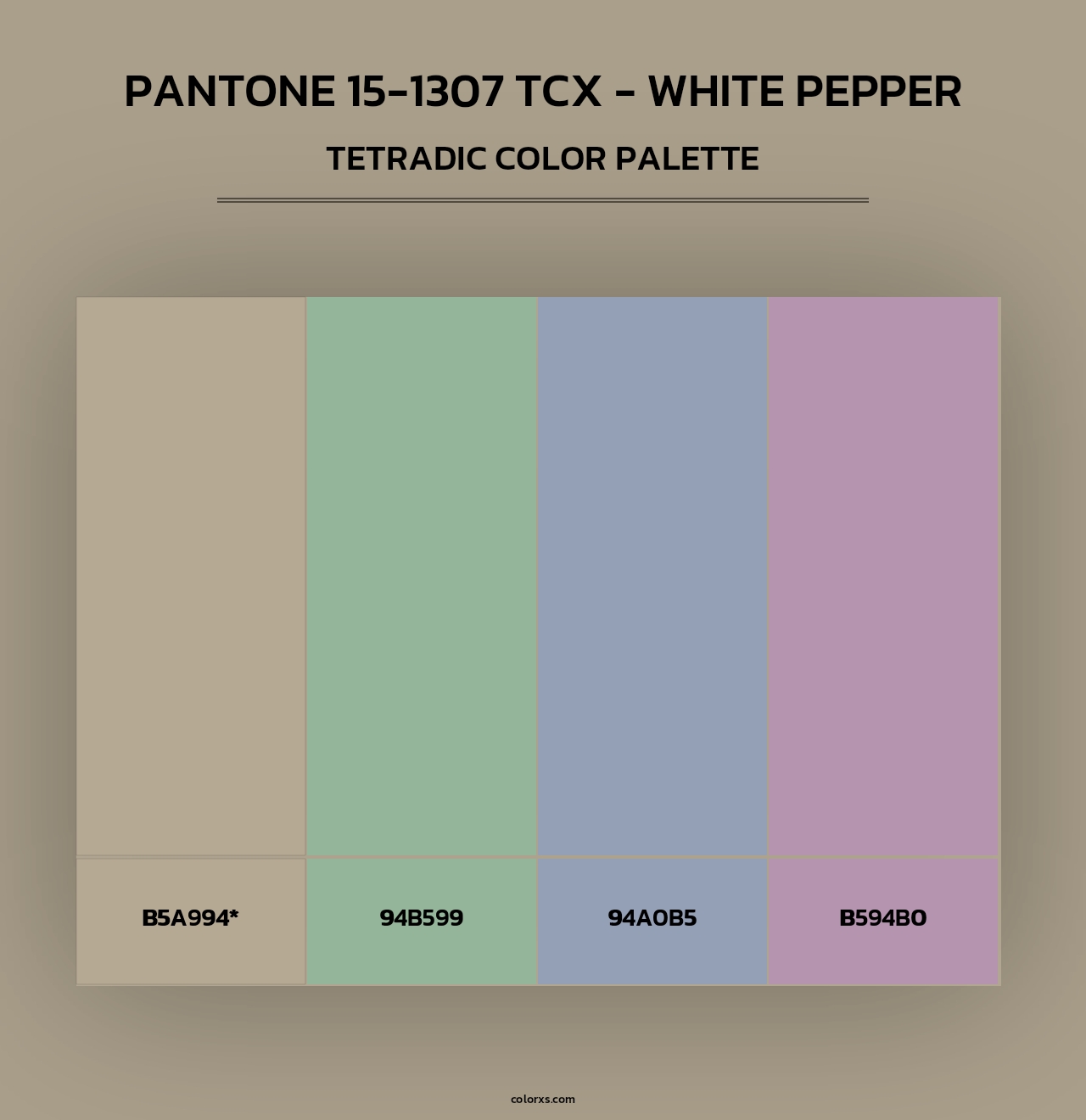 PANTONE 15-1307 TCX - White Pepper - Tetradic Color Palette